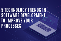 Latest Software Trends Impacting The Technology Industry Unveiled