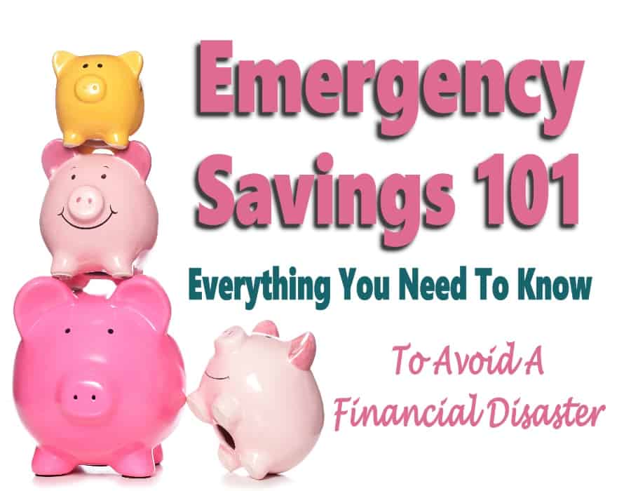 Emergency Savings 101: What You Need to Know To Avoid Financial Ruin Importance Of Having An Emergency Savings Fund
