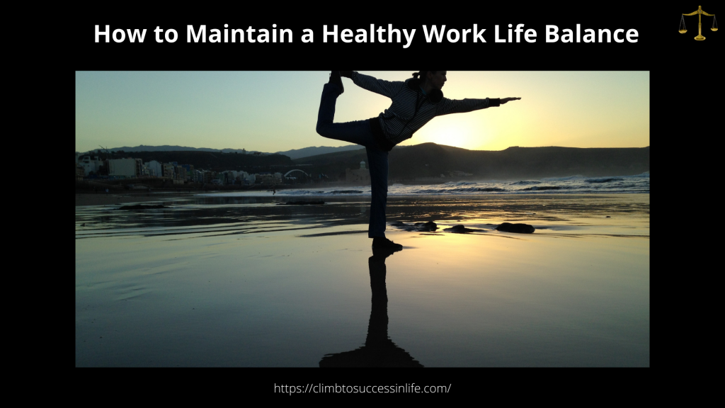 The Best Work-Life Balance Tips Best Practices For Maintaining Work-Life Balance Daily