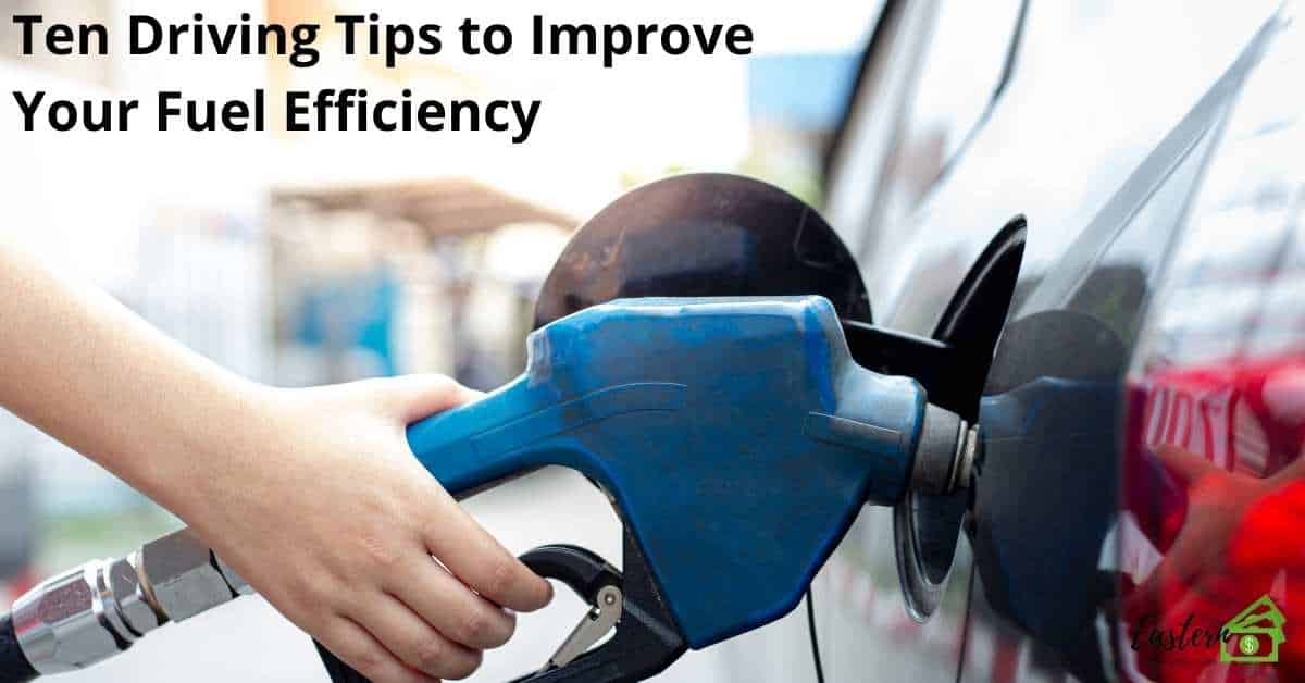 Tips For Improving Fuel Efficiency In Your Vehicle