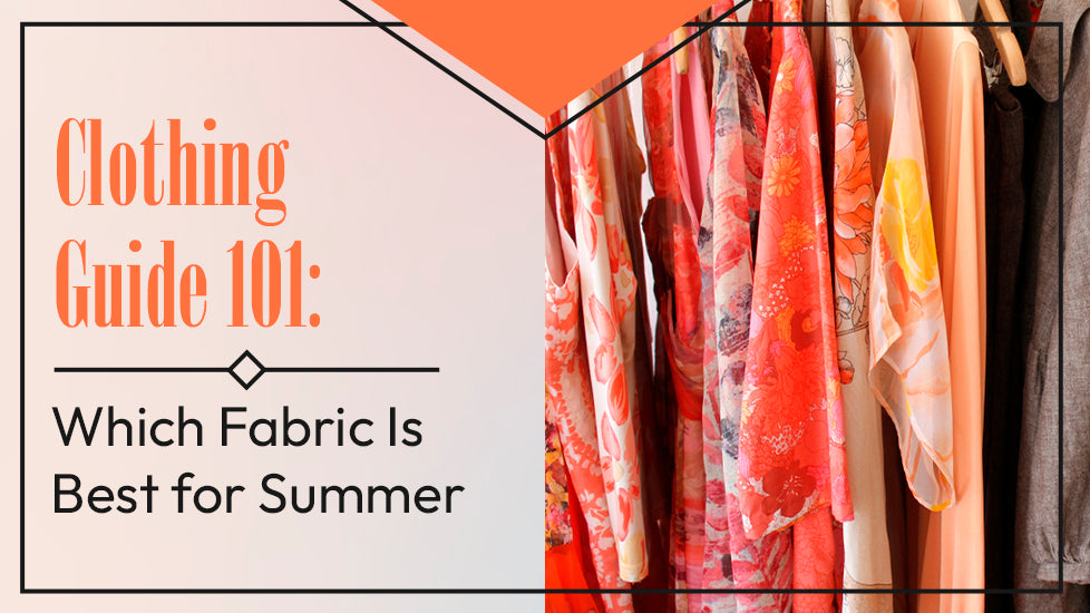 8 Best Fabric To Wear In Summer Season - Textile Details Best Fabric Choices For Summer Clothing Styles
