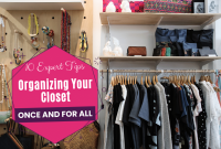 Best Practices For Organizing And Maintaining Your Closet