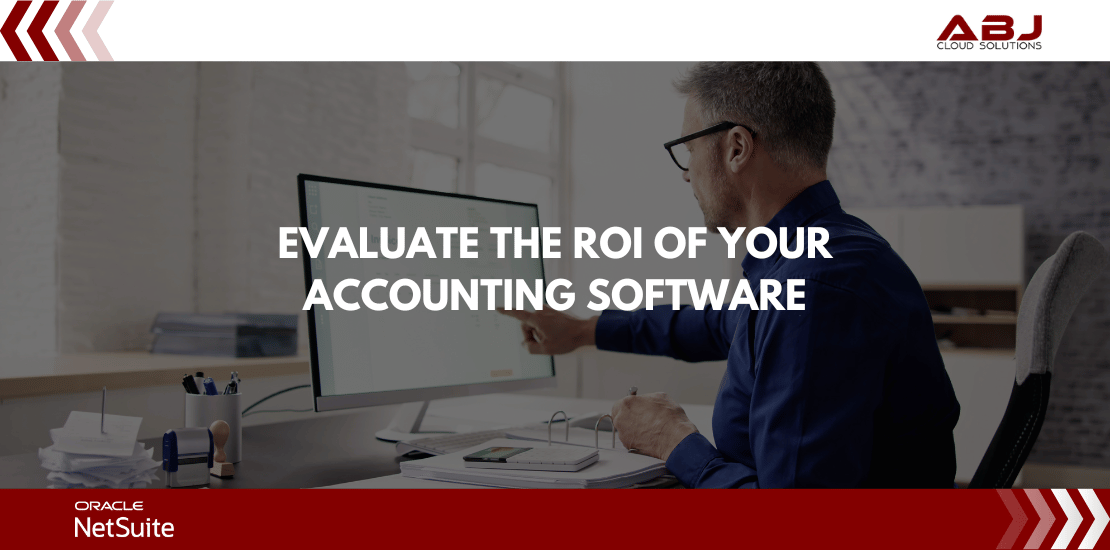 How To Evaluate Software Return On Investment Made Simple